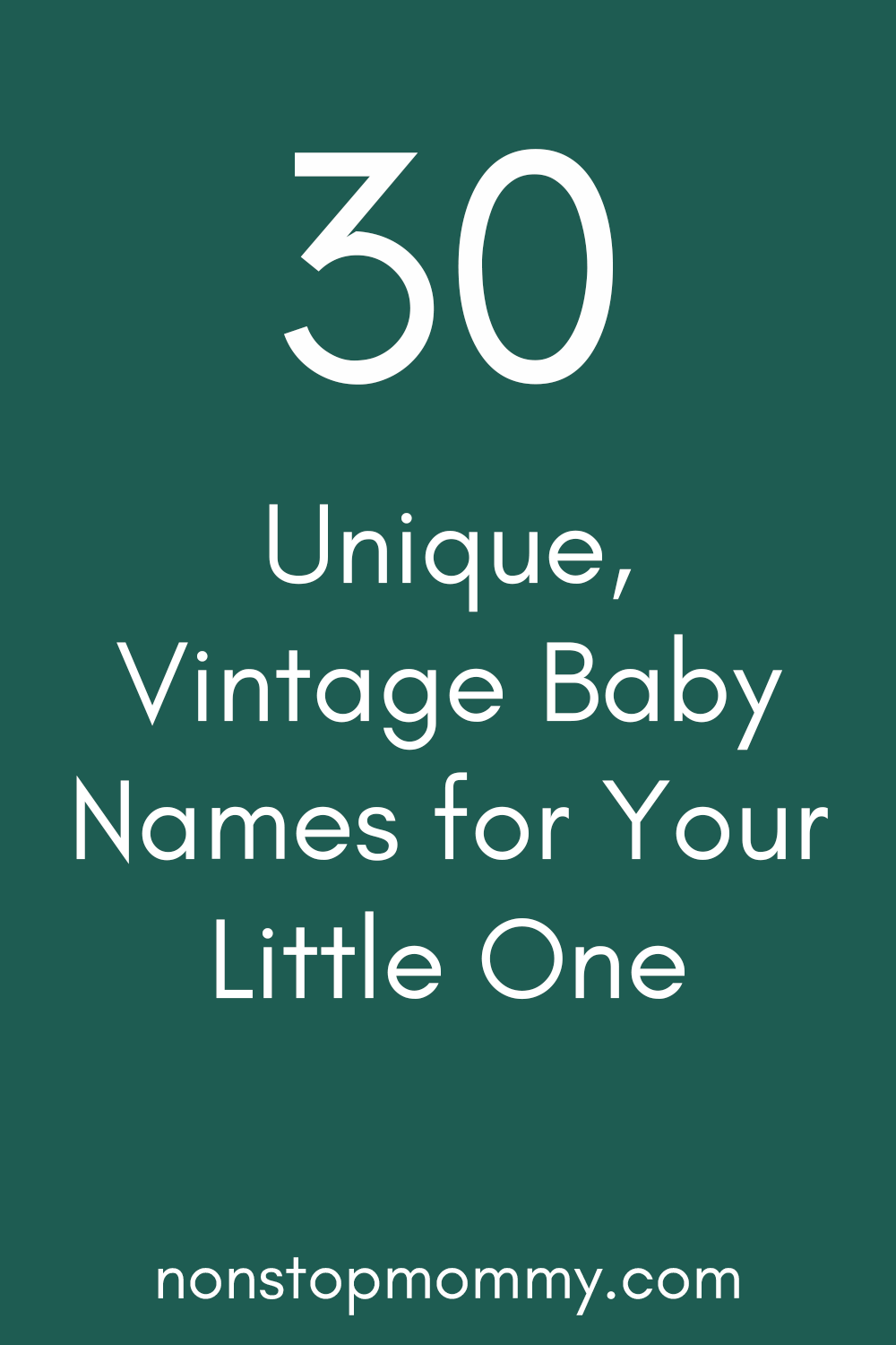 30-unique-vintage-baby-names-for-your-little-one-nonstop-mommy