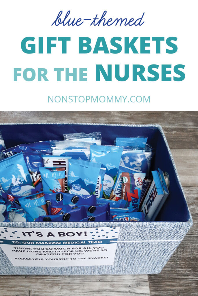 Blue-themed Gift Baskets for the Nurses at nonstop mommy.com.