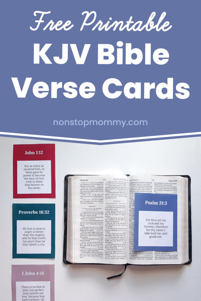 Free Printable KJV Bible Verse Cards at nonstopmommy.com. The picture is of the FREE printable KJV Bible verse cards and an open KJV Bible
