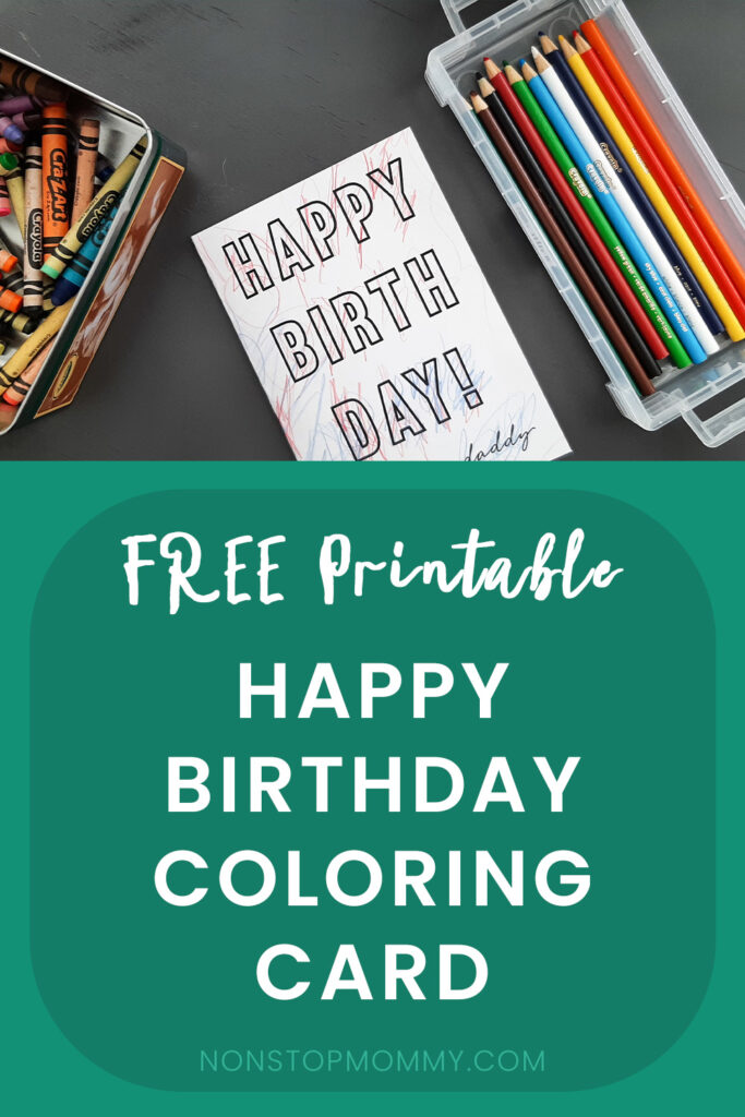 free printable happy birthday coloring card with toddler