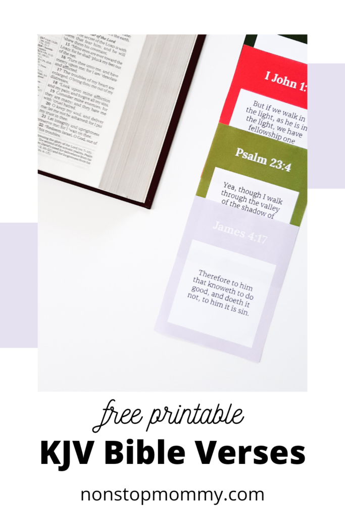 free printable KJV Bible verses at nonstopmommy.com. The picture features a few of the printable verses and an open KJV Bible.
